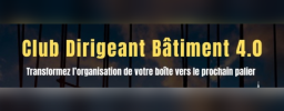Club Dirigeant Bâtiment 4.0